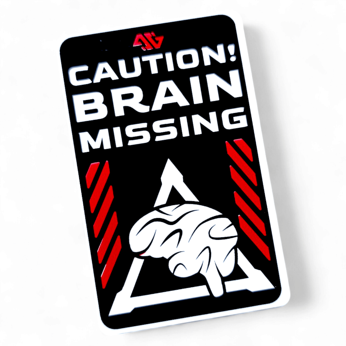 PVC Badge - Caution Brain Missing