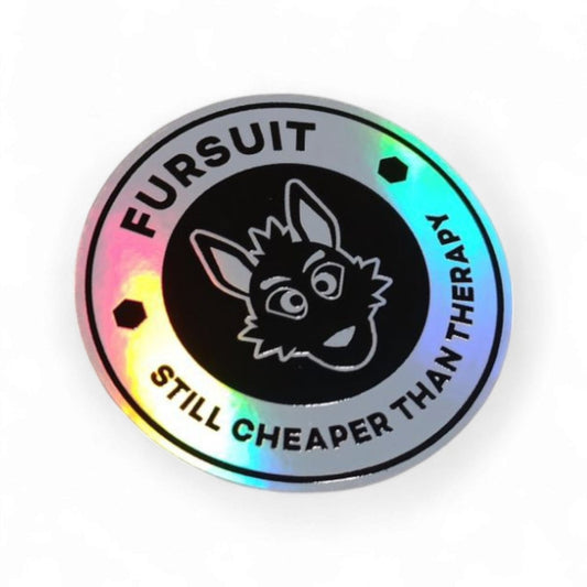 Vinyl Sticker - Fursuit Still Cheaper Than Therapy [Holographic]
